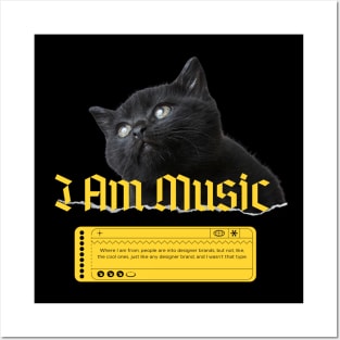 I am music Posters and Art